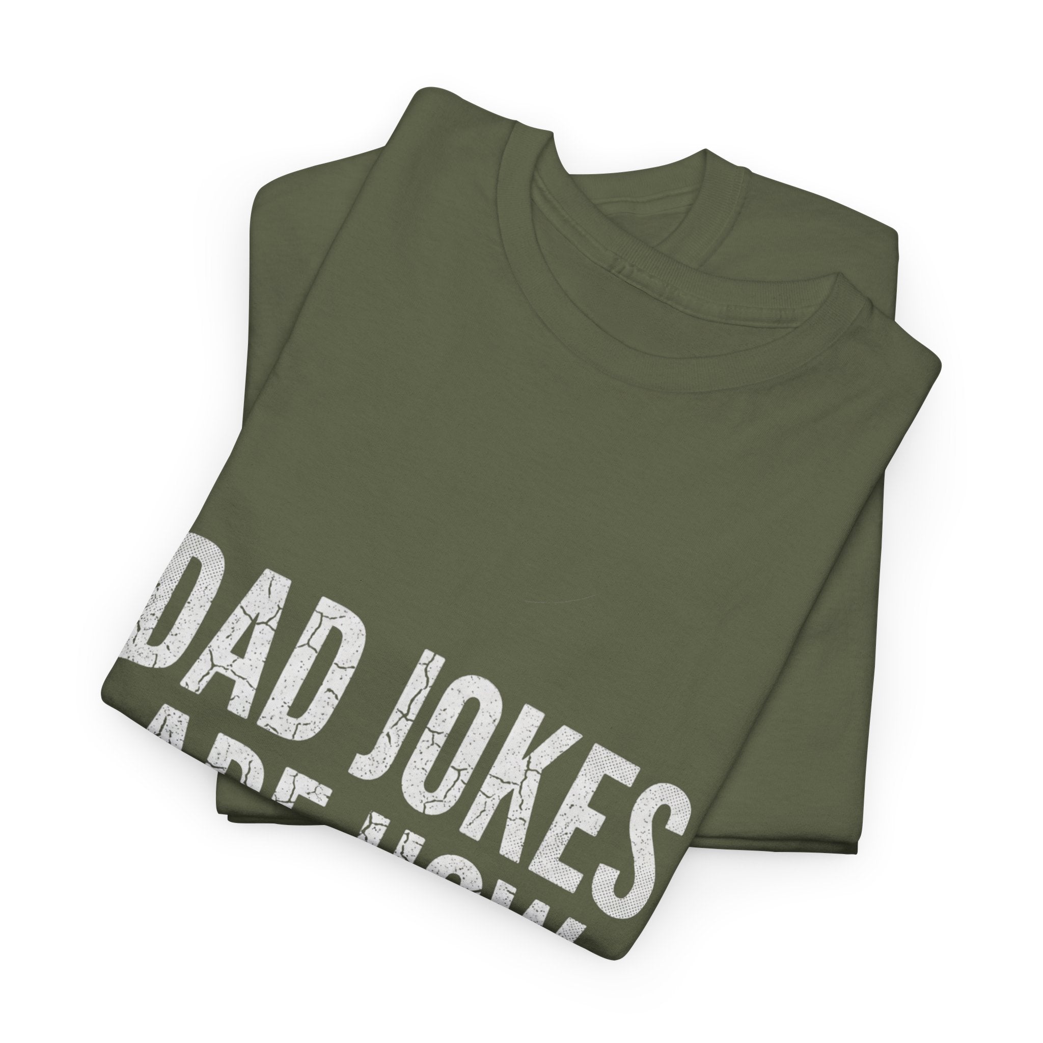 Dad Jokes Are How Eye Roll Unisex Cotton T‑Shirt