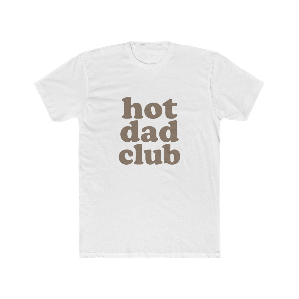 Hot Dad Club T-Shirt
