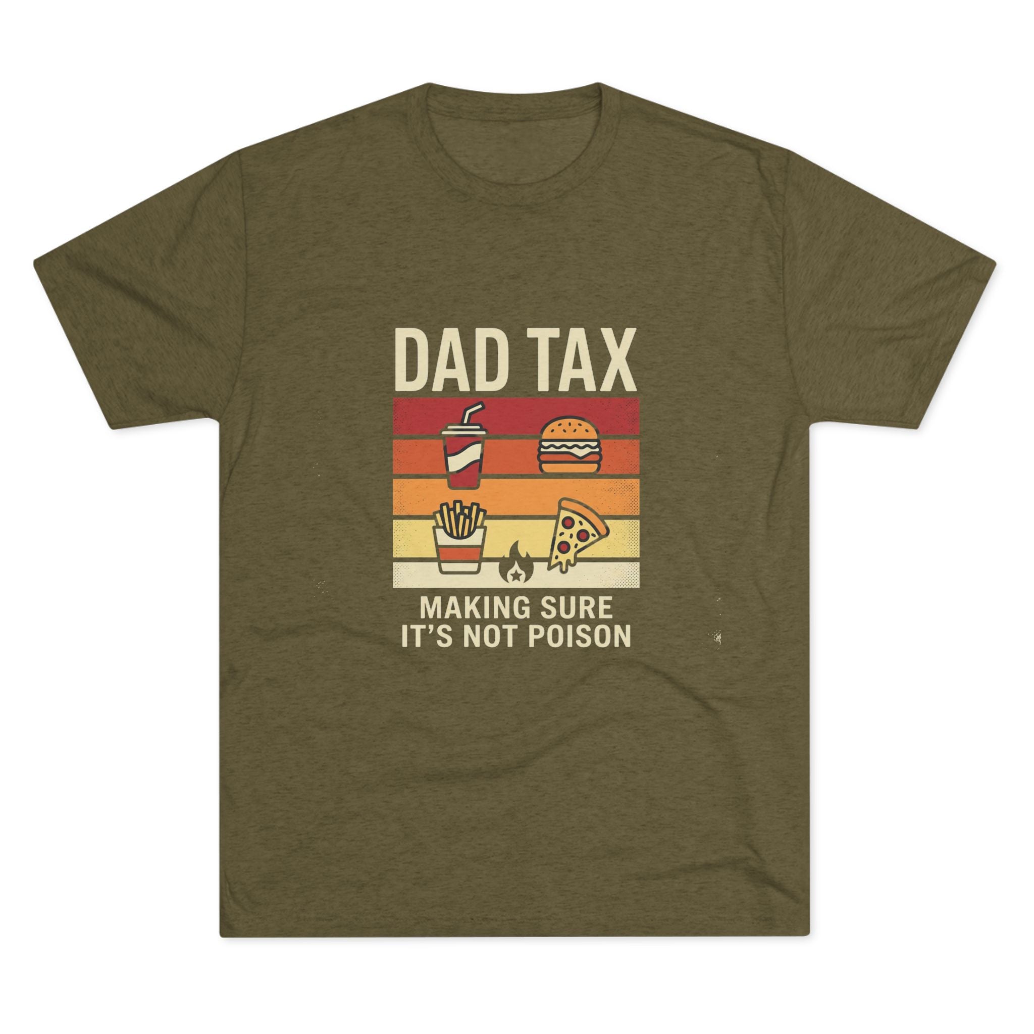 Dad Tax T-Shirt – Funny Retro Food Design