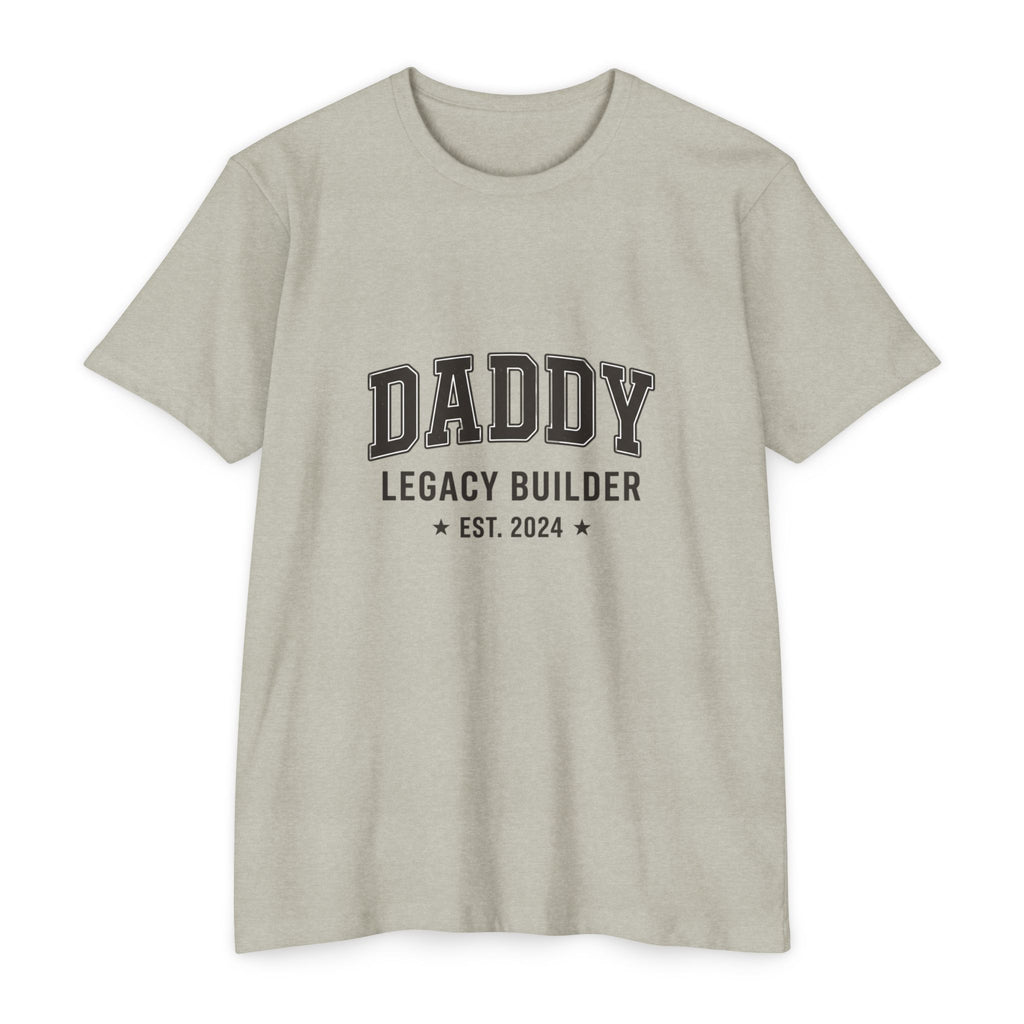 Daddy Legacy Builder T-Shirt