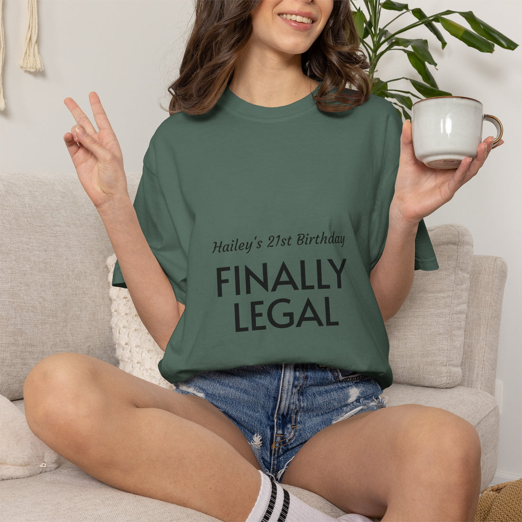 Finally Legal 21st Birthday T-Shirt