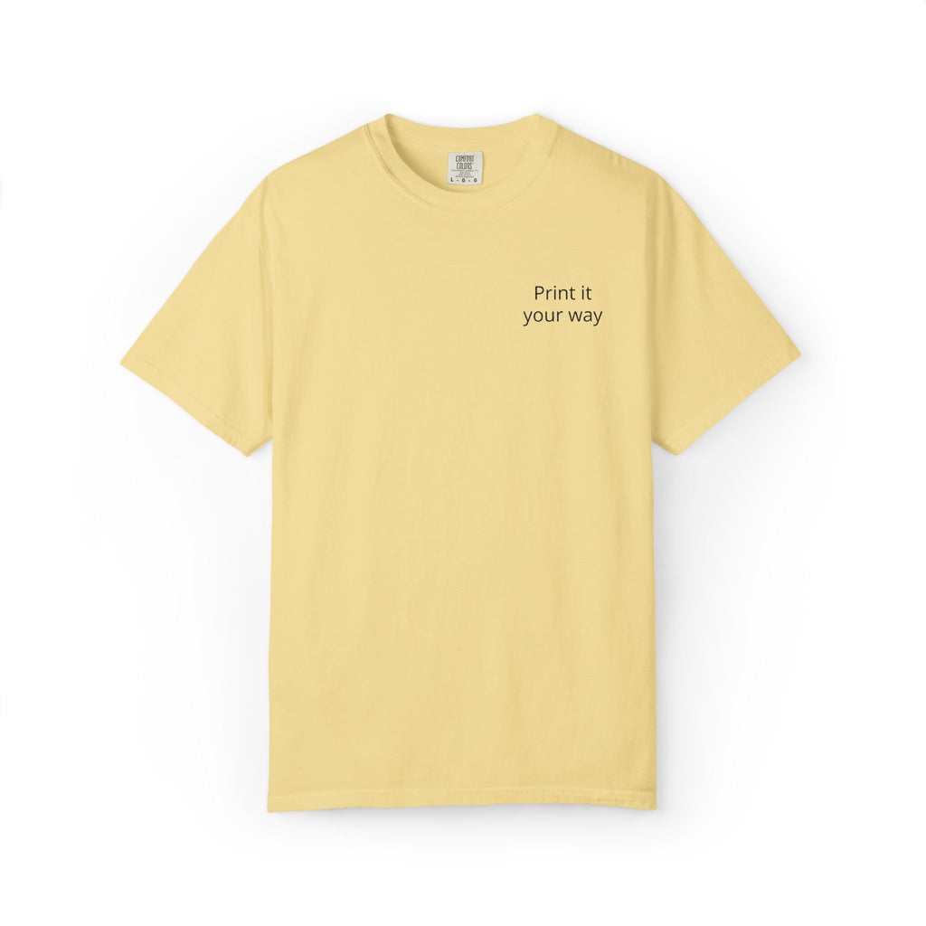 Minimalist "Print It Your Way" T-Shirt