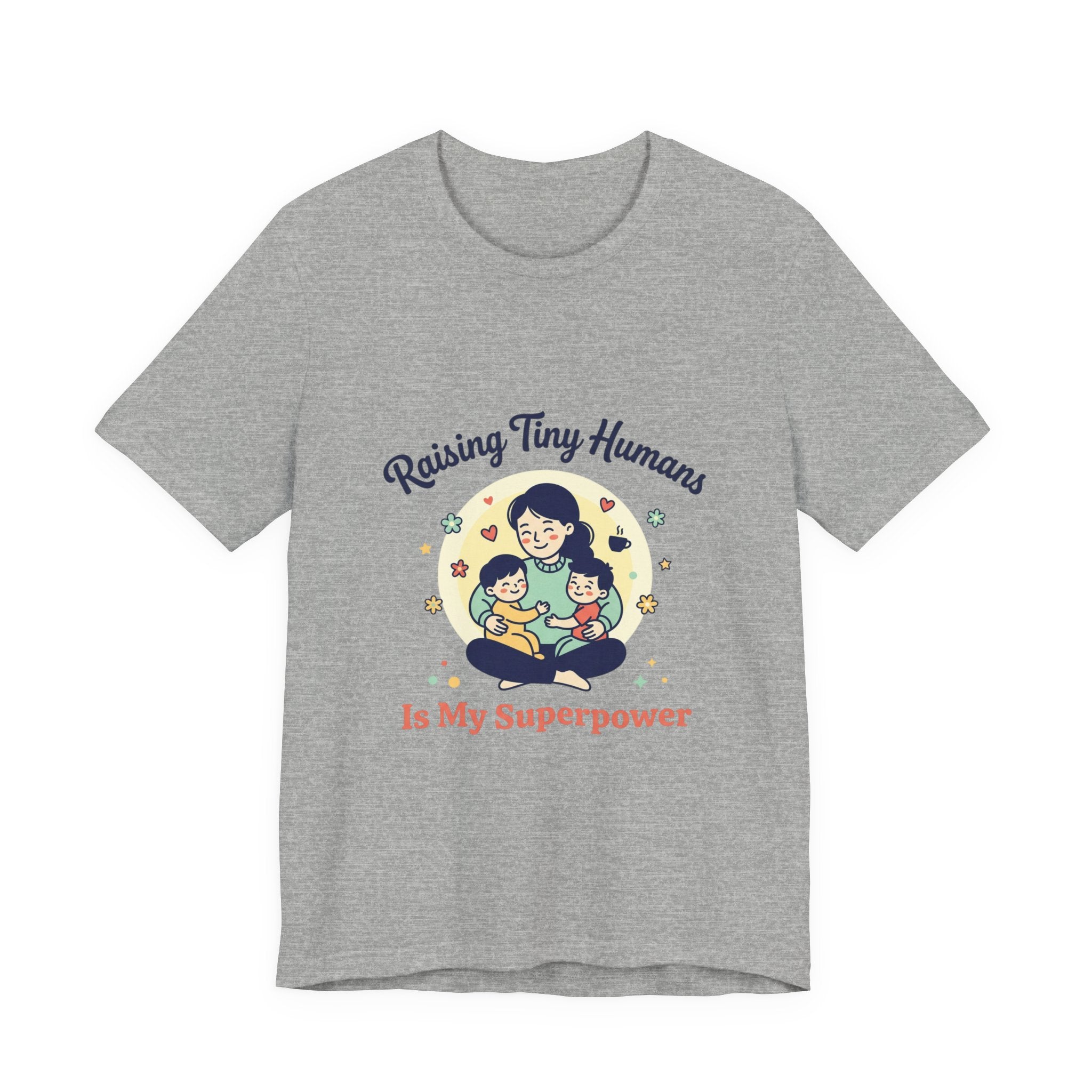 T-Shirt Kleine Menschen aufziehen | Muttertag, Mama-Leben, sentimental