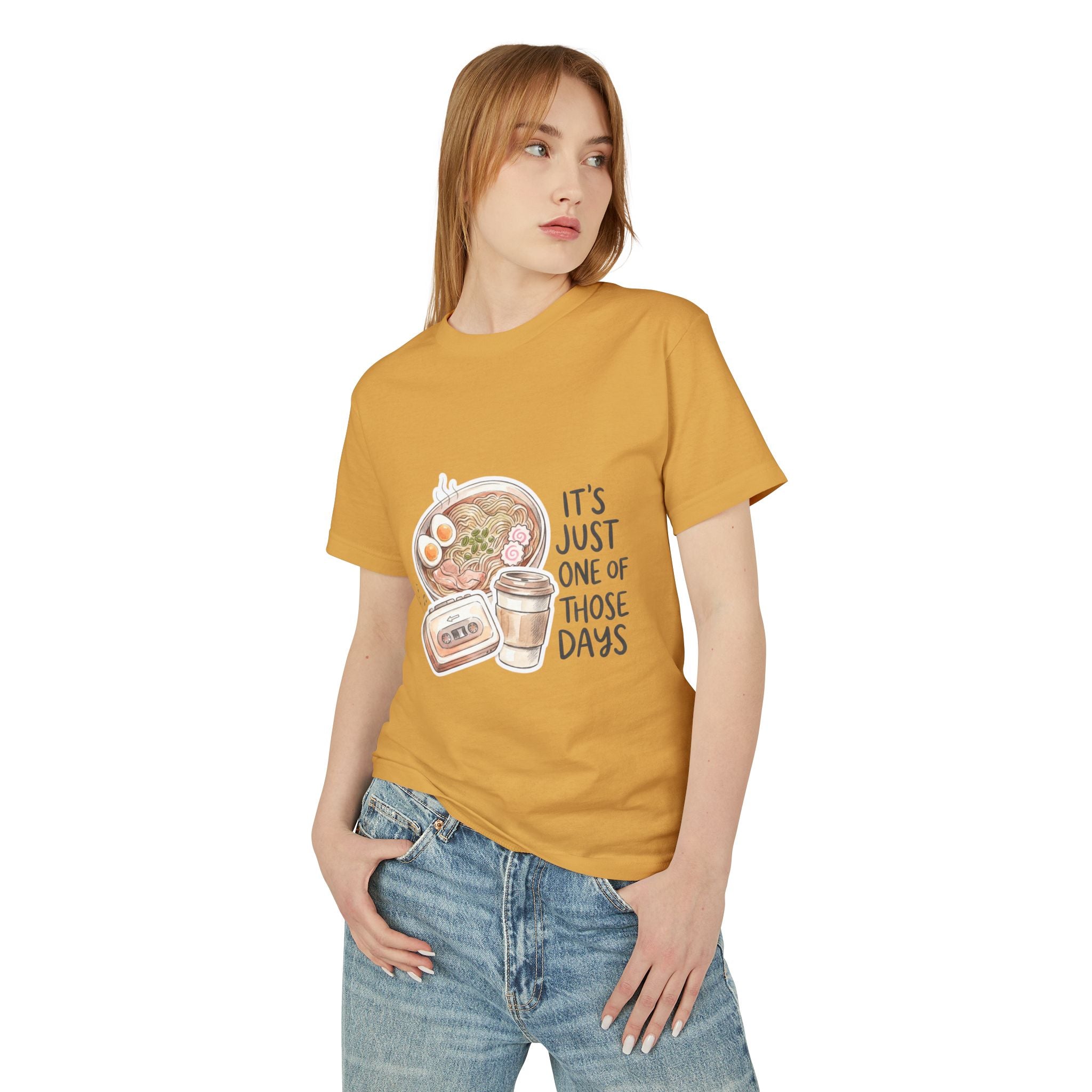 “It’s Just One of Those Days” T-Shirt